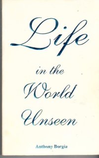 cover of the book Life in the World Unseen