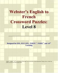 cover of the book Webster's English to French Crossword Puzzles: Level 8