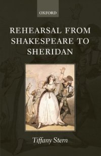 cover of the book Rehearsal from Shakespeare to Sheridan