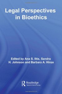 cover of the book Legal Perspectives on Bioethics (Routledge Annals of Bioethics)