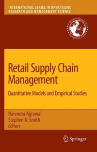 cover of the book Retail Supply Chain Management: Quantitative Models and Empirical Studies