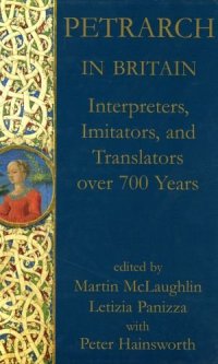 cover of the book Petrarch in Britain: Interpreters, Imitators, and Translators over 700 years (Proceedings of the British Academy)