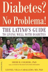 cover of the book Diabetes? No Problema!: The Latino's Guide to Living Well with Diabetes