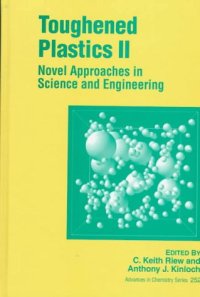 cover of the book Toughened Plastics II: Novel Approaches in Science and Engineering (Advances in Chemistry 252)