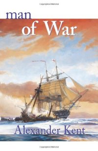 cover of the book Man of War (The Bolitho Novels)