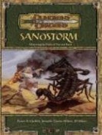 cover of the book Sandstorm: Mastering the Perils of Fire and Sand (Dungeons & Dragons d20 3.5 Fantasy Roleplaying Supplement)