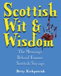 cover of the book Scottish Wit and Wisdom