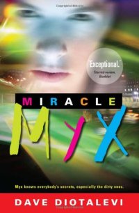 cover of the book Miracle Myx