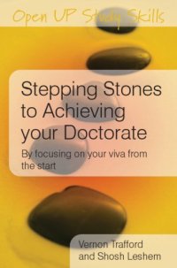 cover of the book Stepping Stones to Achieving your Doctorate: Focusing on your viva from the start