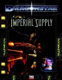 cover of the book Dragonstar: Imperial Supply (d20 Roleplaying System)