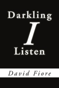 cover of the book Darkling I Listen