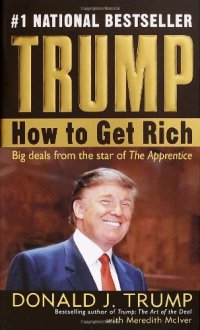 cover of the book Trump: How To Get Rich