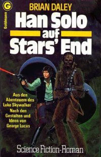 cover of the book Star Wars. Han Solo auf Stars' End (Han Solos Abenteuer Band 1)