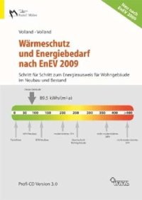 cover of the book Wärmeschutz und Energiebedarf nach EnEV 2009: Schritt für Schritt zum Energieausweis für Wohngebäude im Neubau und Bestand