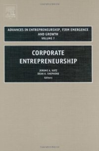 cover of the book Corporate Entrepreneurship (Advances in Entrepreneurship Series)