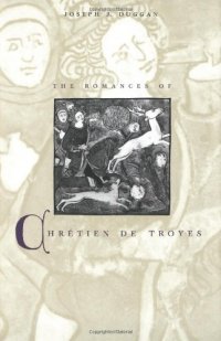 cover of the book The Romances of Chrétien de Troyes