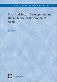 cover of the book Financial Sector Development and the Millennium Development Goals (World Bank Working Papers) (World Bank Working Papers)