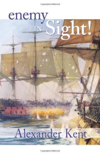 cover of the book Enemy in Sight! (The Bolitho Novels) (Vol 10)