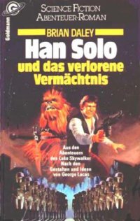 cover of the book Star Wars. Han Solo und das verlorene Vermächtnis (Han Solos Abenteuer Band 3)