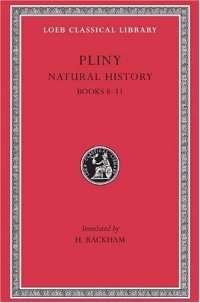 cover of the book Pliny: Natural History (Books 8-11)