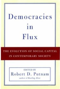 cover of the book Democracies in Flux: The Evolution of Social Capital in Contemporary Society