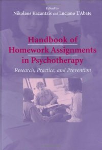 cover of the book Handbook of Homework Assignments in Psychotherapy: Research, Practice, and Prevention