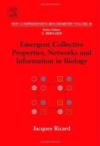 cover of the book Emergent collective properties, networks and information in biology