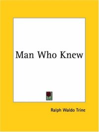 cover of the book Man Who Knew