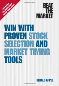 cover of the book Beat the Market: Win with Proven Stock Selection and Market Timing Tools