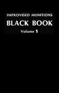 cover of the book Improvised Munitions Black Book Vol. 1