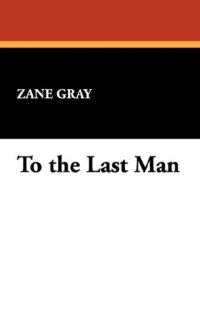 cover of the book To the Last Man