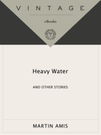 cover of the book Heavy Water: and Other Stories   