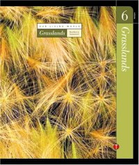 cover of the book Our Living World: Earth's Biomes - Volume 6: Grasslands