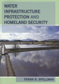 cover of the book Water Infrastructure Protection and Homeland Security