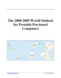 cover of the book The 2000-2005 World Outlook for Portable Pen-based Computers (Strategic Planning Series)