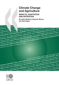 cover of the book Climate Change and Agriculture:  Impacts, Adaptation and Mitigation