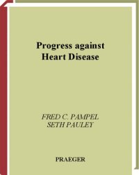 cover of the book Progress against Heart Disease