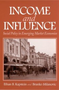 cover of the book Income and Influence: Social Policy in Emerging Market Economies