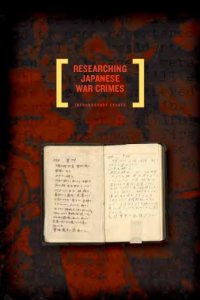 cover of the book Researching Japanese War Crimes Records: Introductory Essays