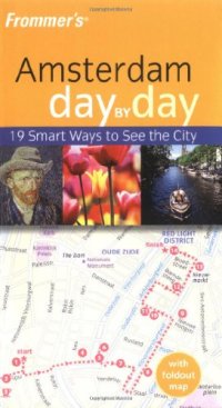 cover of the book Frommer's Amsterdam Day by Day 2006 (Frommer's Day by Day)