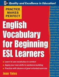 cover of the book Practice Makes Perfect: English Vocabulary For Beginning ESL Learners