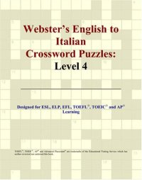 cover of the book Webster's English to Italian Crossword Puzzles: Level 4