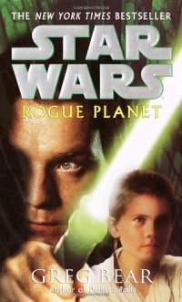 cover of the book Star Wars: Rogue Planet