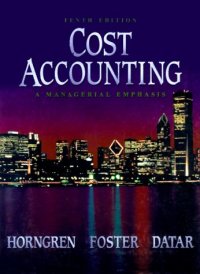 cover of the book Cost Accounting: A Managerial Emphasis (10th Edition)