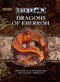 cover of the book Dragons of Eberron (Dungeon & Dragons d20 3.5 Fantasy Roleplaying, Eberron Setting)