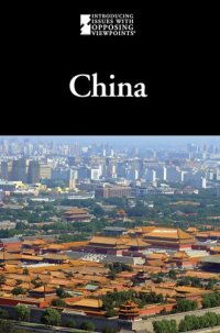 cover of the book China (Introducing Issues With Opposing Viewpoints)