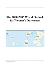 cover of the book The 2000-2005 World Outlook for Women's Outerwear (Strategic Planning Series)