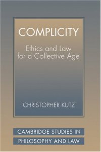 cover of the book Complicity: Ethics and Law for a Collective Age