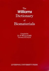 cover of the book Williams Dictionary of Biomaterials