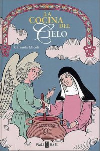 cover of the book La cocina del cielo